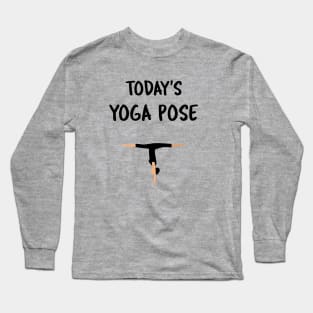 Today's Yoga Pose - Handstand Long Sleeve T-Shirt